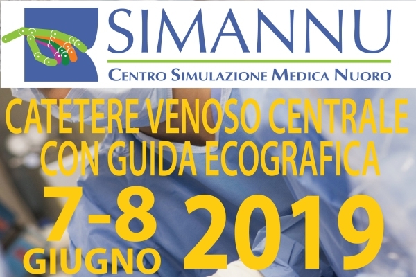 Catetere Venoso Centrale con guida ecografica 7-8 giugno 2019